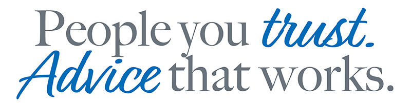 People you trust. Advice that works.